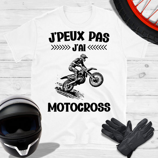 Je peux pas j'ai motocross T-shirt