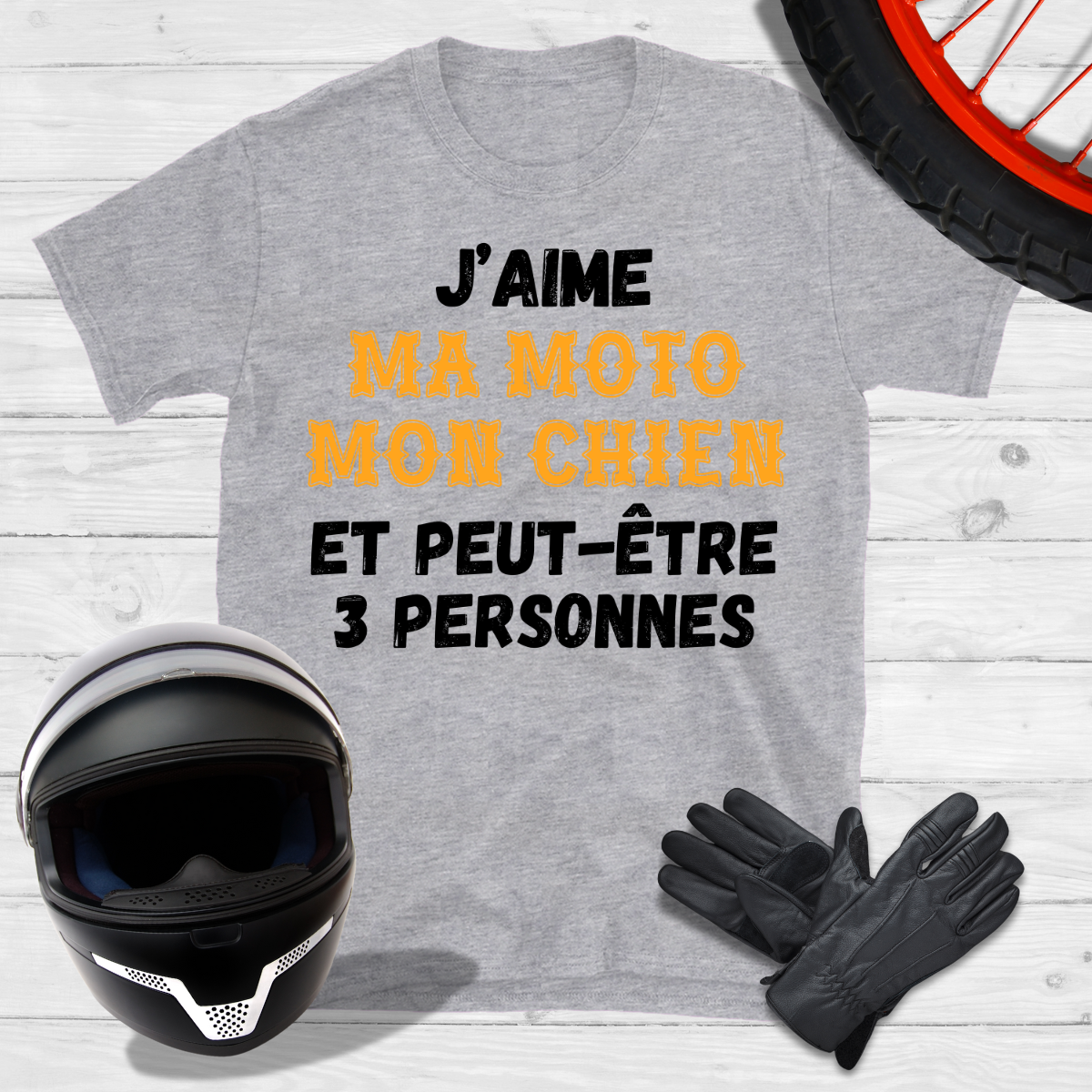 J'aime ma moto mon chien et peut-être 3 personnes T-shirt