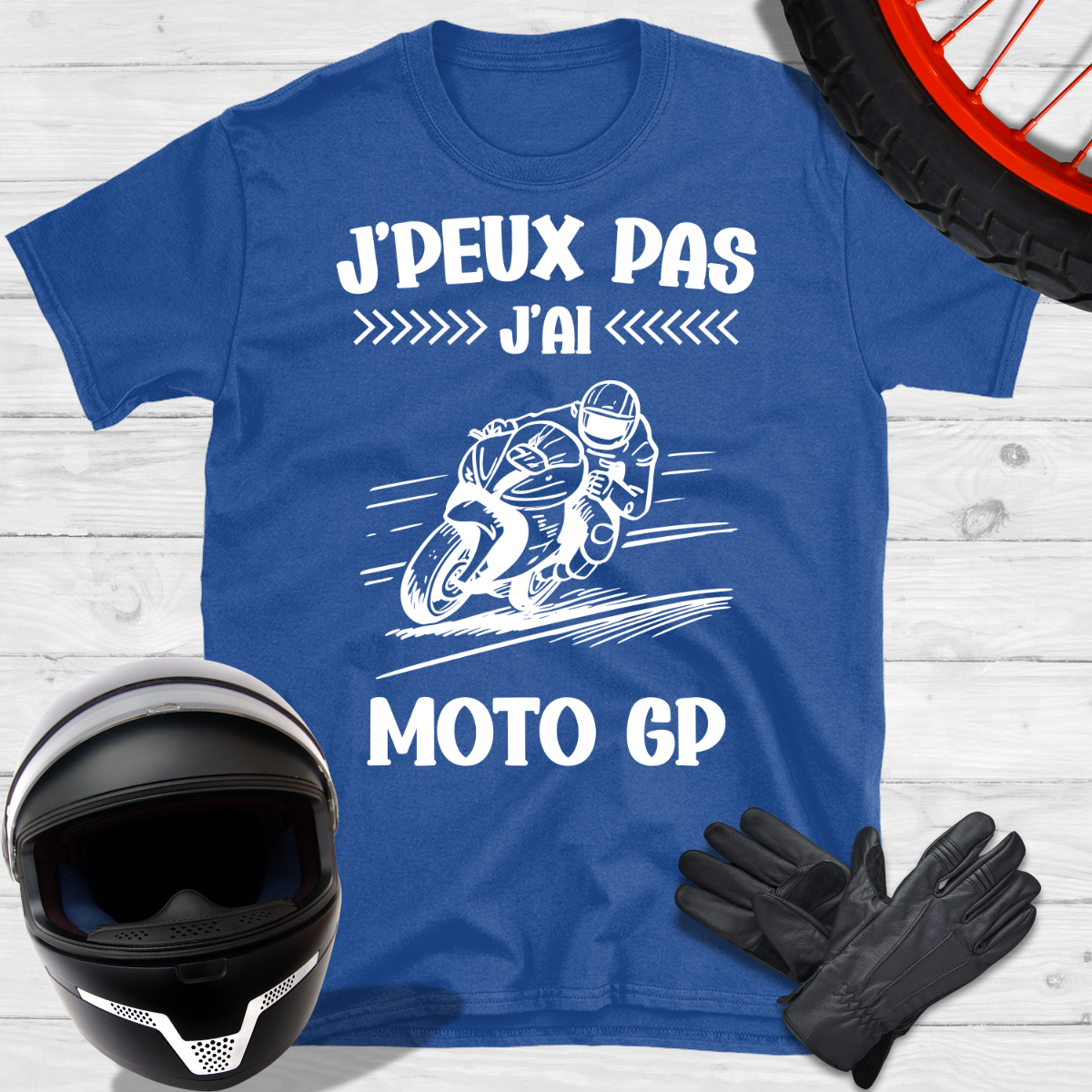 Je peux pas j'ai Moto GP T-shirt