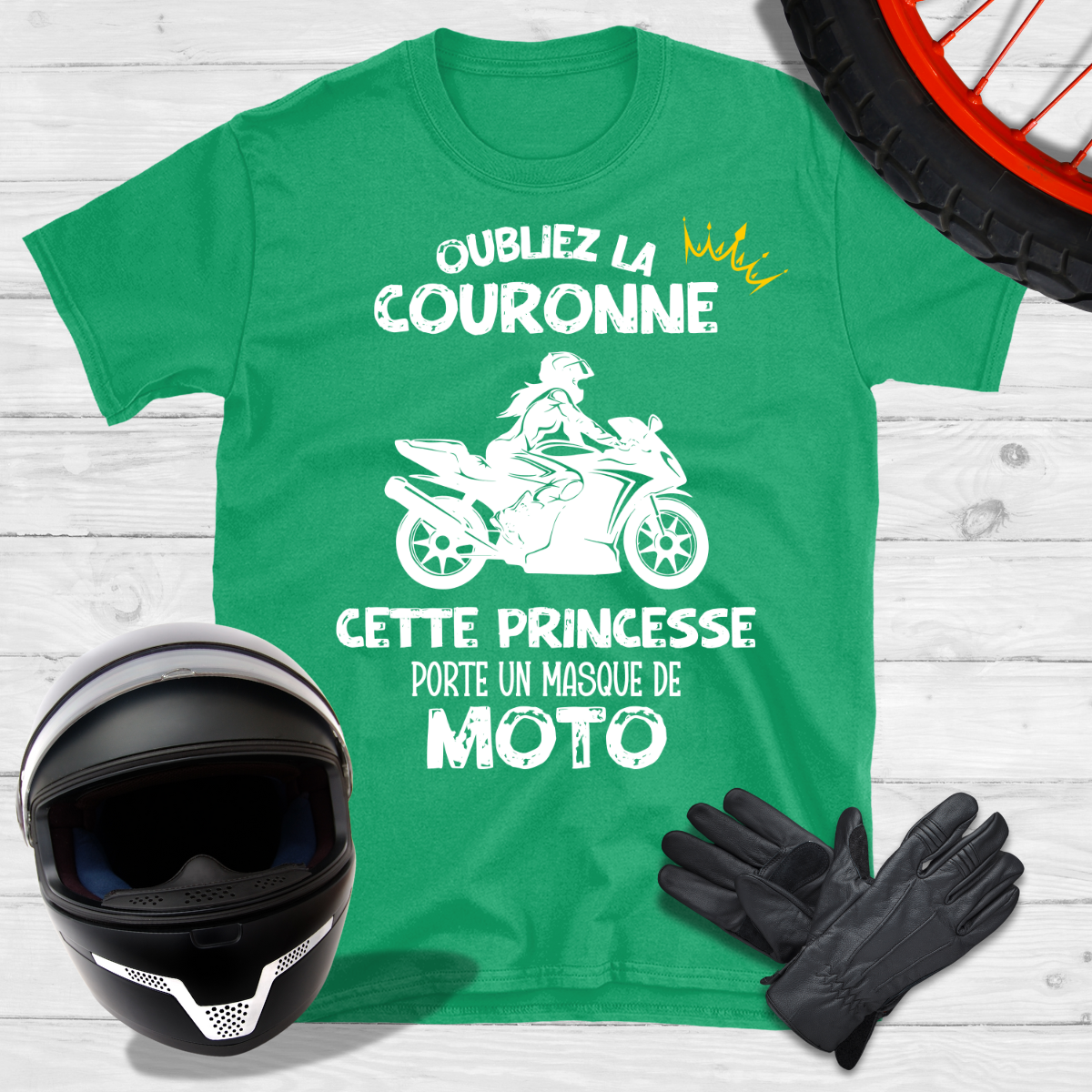 Oubliez la couronne cette princesse porte un masque de Moto T-shirt